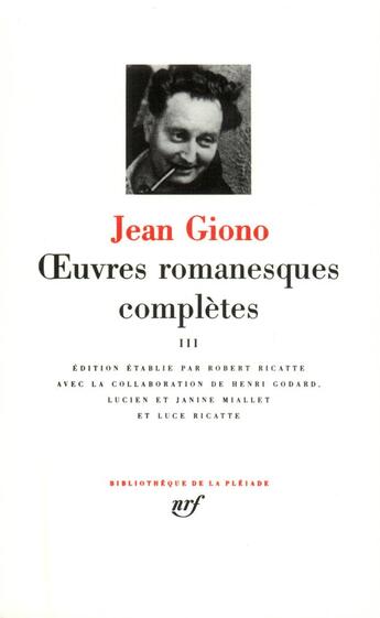 Couverture du livre « Oeuvres romanesques complètes Tome 3 » de Jean Giono aux éditions Gallimard