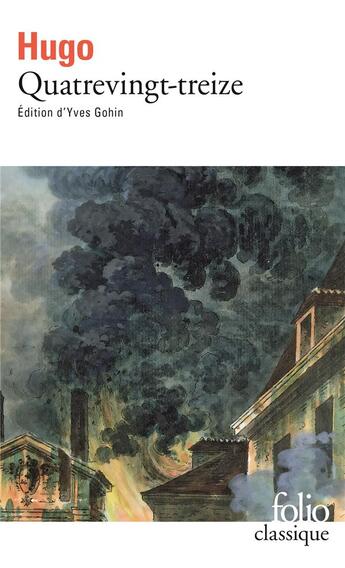 Couverture du livre « Quatrevingt-treize » de Victor Hugo aux éditions Folio