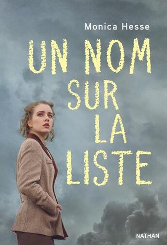 Couverture du livre « Un nom sur la liste » de Monica Hesse aux éditions Nathan