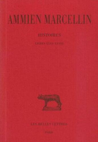 Couverture du livre « Histoires Tome 5 ; L26-28 » de Ammien Marcellin aux éditions Belles Lettres