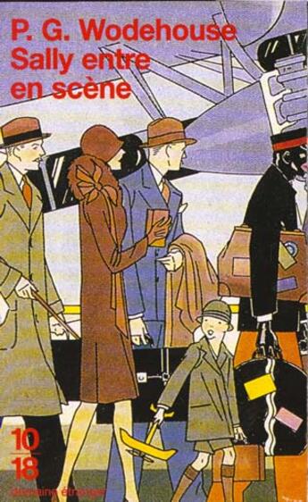 Couverture du livre « Sally Entre En Scene » de Pelham Grenville Wodehouse aux éditions 10/18