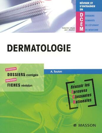 Couverture du livre « Dermatologie » de Toulon Antoine aux éditions Elsevier-masson