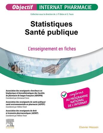 Couverture du livre « Sante publique - statistiques - l'enseignement en fiches » de Association Des Ense aux éditions Elsevier-masson