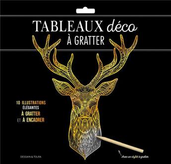 Couverture du livre « Tableaux deco a gratter » de  aux éditions Dessain Et Tolra