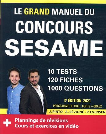 Couverture du livre « Le grand manuel du concours SESAME (écrits + oraux) ; 120 fiches, 120 vidéos de cours, (édition 2021) » de Arnaud Sevigne et Joachim Pinto et Paul Evensen aux éditions Ellipses