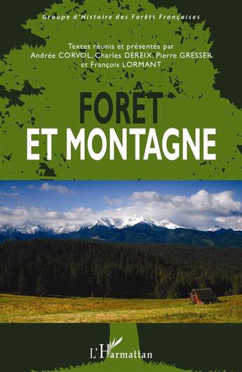 Couverture du livre « Forêt et montagne » de  aux éditions L'harmattan