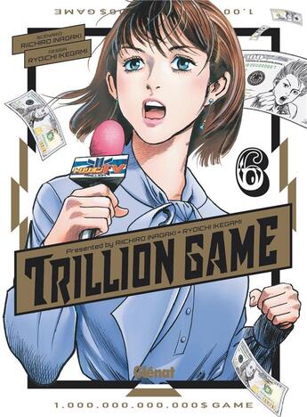 Couverture du livre « Trillion game Tome 6 » de Ryoichi Ikegami et Riichiro Inagaki aux éditions Glenat