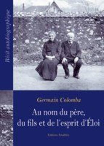 Couverture du livre « Au Nom Du P Re  Du Fils Et De L  Espr » de Colomba aux éditions Amalthee
