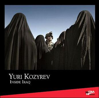 Couverture du livre « Inside Iraq » de Yuri Kozyrev aux éditions Cdpeditions