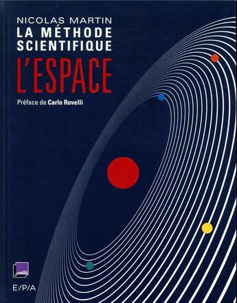 Couverture du livre « L'espace ; la méthode scientifique » de Nicolas Martin aux éditions Epa