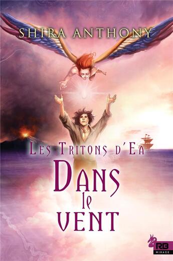 Couverture du livre « Dans le vent » de Anthony Shira aux éditions Reines-beaux