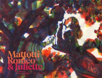 Couverture du livre « Roméo et Juliette » de Lorenzo Mattotti aux éditions Martin De Halleux