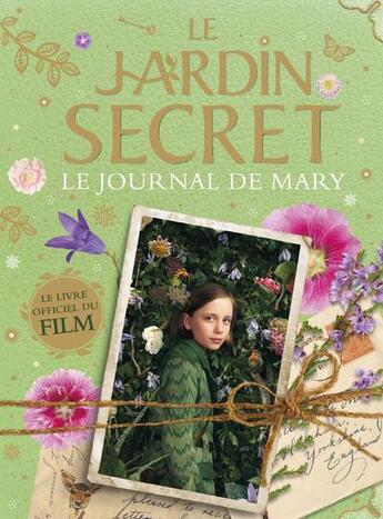 Couverture du livre « Le jardin secret ; le journal de Mary » de  aux éditions Les Livres Du Dragon D'or