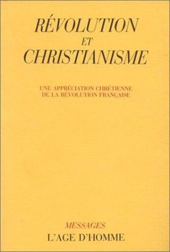 Couverture du livre « Revolution Et Christianisme » de  aux éditions L'age D'homme