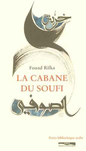 Couverture du livre « La cabane du soufi » de Rifka Fouad aux éditions Paris-mediterranee