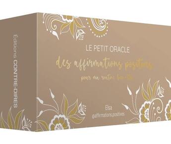 Couverture du livre « Le petit oracle des affirmations positives pour ma routine bien-être » de Elsa @Affirmations.Positives aux éditions Contre-dires