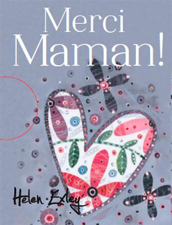 Couverture du livre « Merci maman ! » de Helen Exley aux éditions Exley