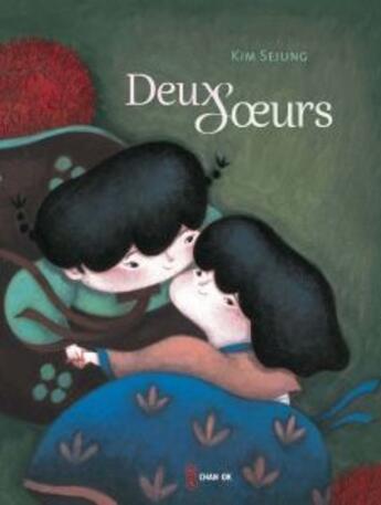 Couverture du livre « Deux soeurs » de Sejung Kim aux éditions Chan-ok