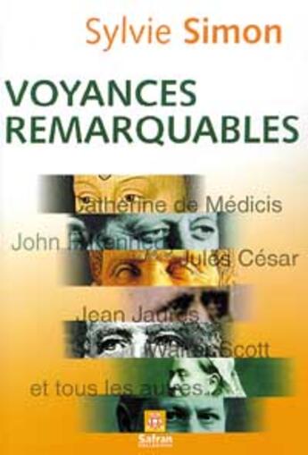 Couverture du livre « Voyances remarquables » de Sylvie Simon aux éditions Safran