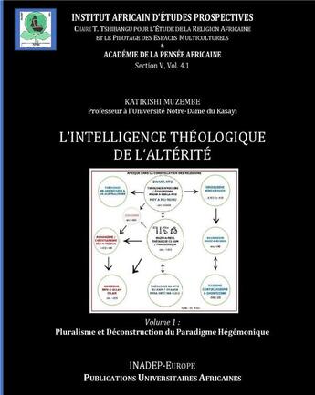 Couverture du livre « L'intelligence théologique de l'altérité » de  aux éditions Inadep