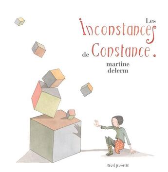 Couverture du livre « Les inconstances de Constance » de Martine Delerm aux éditions Seuil Jeunesse