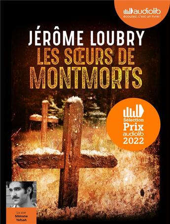 Couverture du livre « Les soeurs de montmorts - livre audio 1 cd mp3 » de Jerome Loubry aux éditions Audiolib