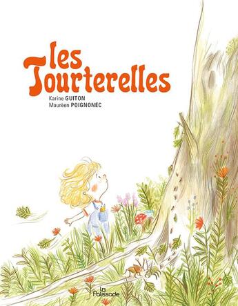 Couverture du livre « Les tourterelles » de Karine Guiton et Poignonec Maureen aux éditions La Palissade
