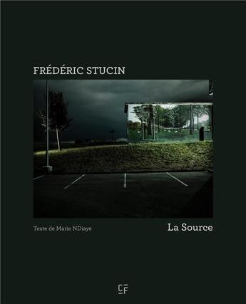 Couverture du livre « La source » de Marie Ndiaye et Frederic Stucin aux éditions Maison Cf