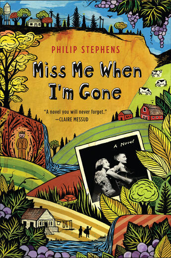 Couverture du livre « Miss Me When I'm Gone » de Stephens Philip aux éditions Penguin Group Us