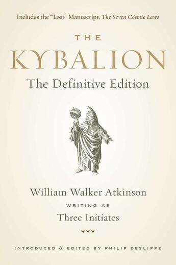 Couverture du livre « The Kybalion » de Deslippe Philip aux éditions Penguin Group Us