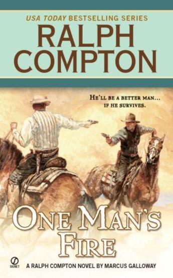 Couverture du livre « Ralph Compton One Man's Fire » de Galloway Marcus aux éditions Penguin Group Us