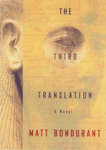 Couverture du livre « THE THIRD TRANSLATION » de Matt Bondurant aux éditions Hyperion