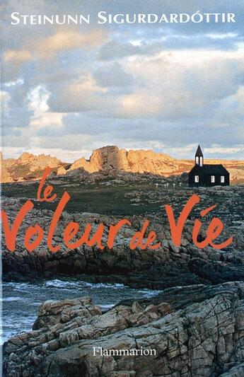 Couverture du livre « Le voleur de vie » de Steinunn Sigurdardottir aux éditions Flammarion