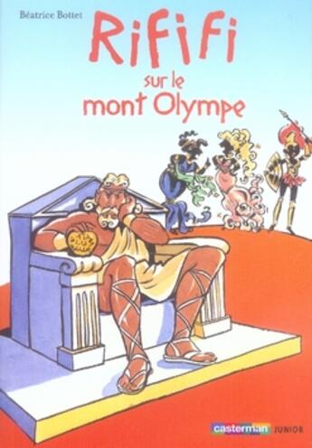 Couverture du livre « Rififi sur le mont olympe » de Bottet/Prince Beatri aux éditions Casterman