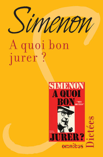 Couverture du livre « A quoi bon jurer ? » de Georges Simenon aux éditions Omnibus