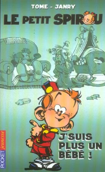 Couverture du livre « Le Petit Spirou Tome 4 » de Tome/Janry aux éditions Pocket Jeunesse