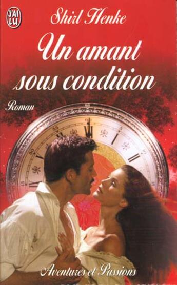 Couverture du livre « Amant sous condition (un) » de Shirl Henke aux éditions J'ai Lu