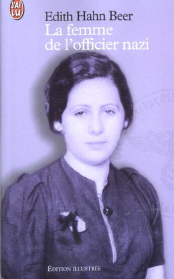 Couverture du livre « Femme de l'officier nazi (la) » de Hahn-Beer Edith aux éditions J'ai Lu