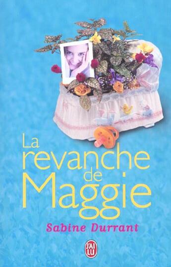 Couverture du livre « La revanche de maggie » de Sabine Durrant aux éditions J'ai Lu