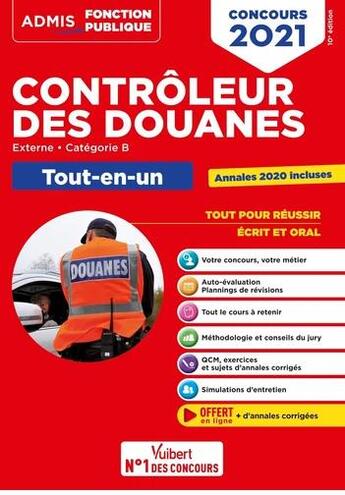 Couverture du livre « Concours contrôleur des douanes - categorie B - tout-en-un (édition 2021) » de  aux éditions Vuibert