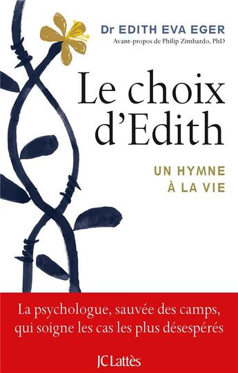 Couverture du livre « Le choix d'Edith » de Edith Eger aux éditions Lattes