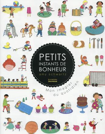 Couverture du livre « Petits instants de bonheur » de Amy Schwartz aux éditions La Martiniere Jeunesse