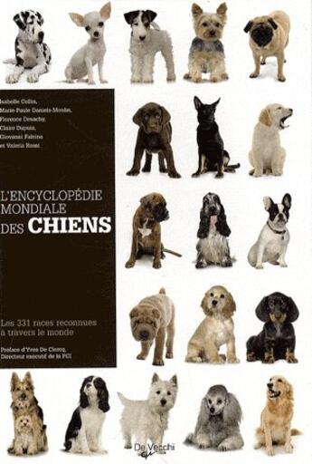 Couverture du livre « Encyclopédie mondiale des chiens » de  aux éditions De Vecchi