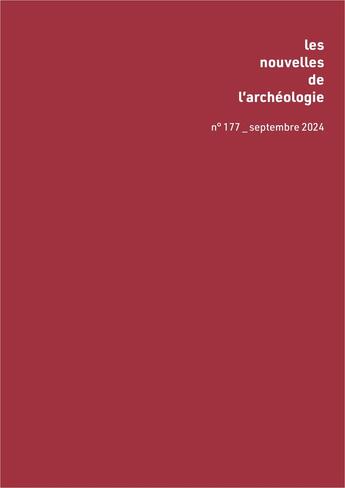 Couverture du livre « Les Nouvelles de l'archéologie n° 177, septembre 2024 : Ressources naturelles depuis la Préhistoire sur le Plateau iranien et en Asie centrale » de Mashkour/Davoudi/Man aux éditions Maison Des Sciences De L'homme