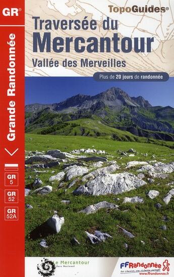 Couverture du livre « Traversée du Mercantour ; vallée de Merveilles ; 04-06-GR-507 (édition 2010) » de  aux éditions Ffrp