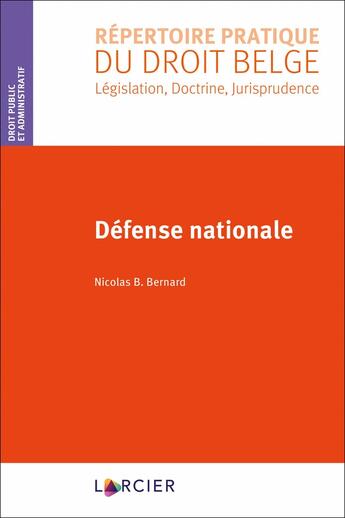 Couverture du livre « Défense nationale » de  aux éditions Larcier