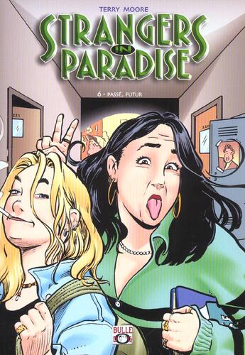 Couverture du livre « Strangers in paradise t.6 : passé, futur » de Terry Moore aux éditions Bulle Dog