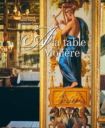 Couverture du livre « À la table de Molière » de Duclos Valerie aux éditions Des Falaises