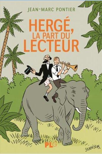 Couverture du livre « Hergé, la part du lecteur » de Jean-Marc Pontier aux éditions Apjabd