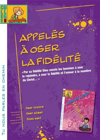 Couverture du livre « Tu nous parles en chemin - college - appeles a oser la fidelite - animateur » de Service Diocesain De aux éditions Crer-bayard